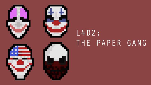 Payday: The paper gang (L4D2)