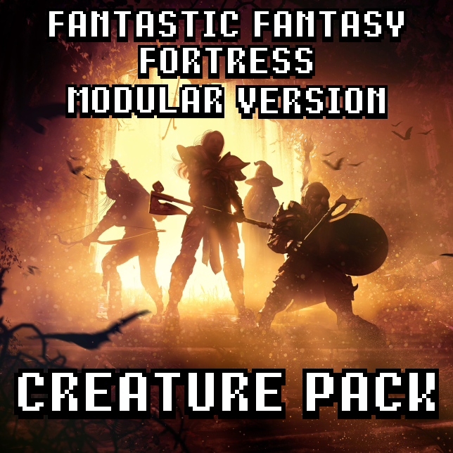 Fantastic Fantasy Fortress Modular version - Creature pack