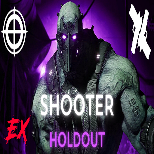 Extreme Shooter Holdout