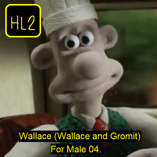 Wallace (Wallace and Gromit) for Male 04 (HL2)