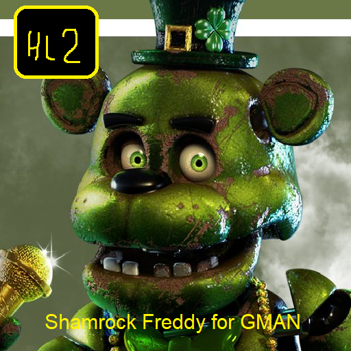 Shamrock Freddy for GMAN (HL2)