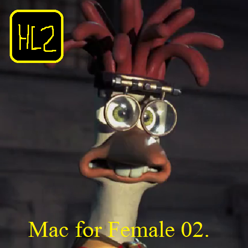 Mac (Chicken Run) for Female 02 (HL2)