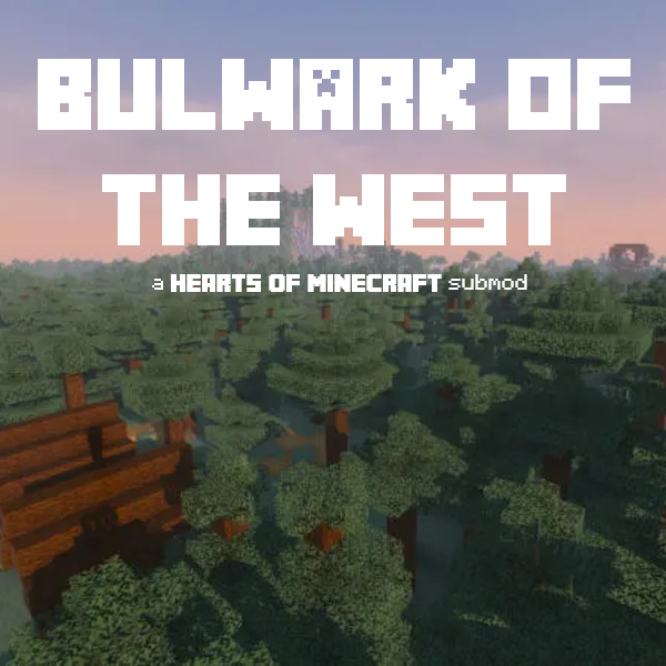 HoM: Bulwark of the West