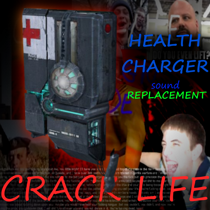 Crack Life's Health/Suit Charger Sound