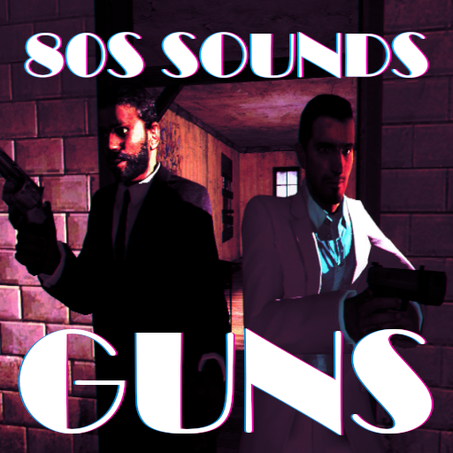 80s Gun Sounds