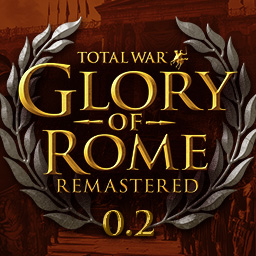 Glory of Rome Remastered 0.2 beta (updated 06.01.2025)