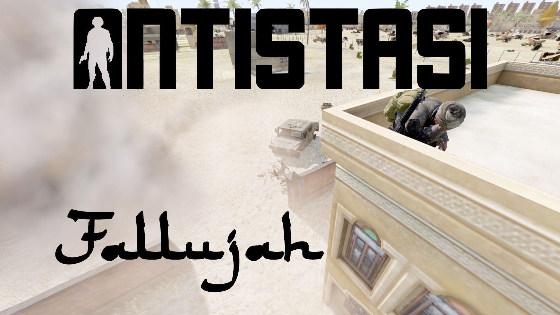 [A3AE] Antistasi Fallujah