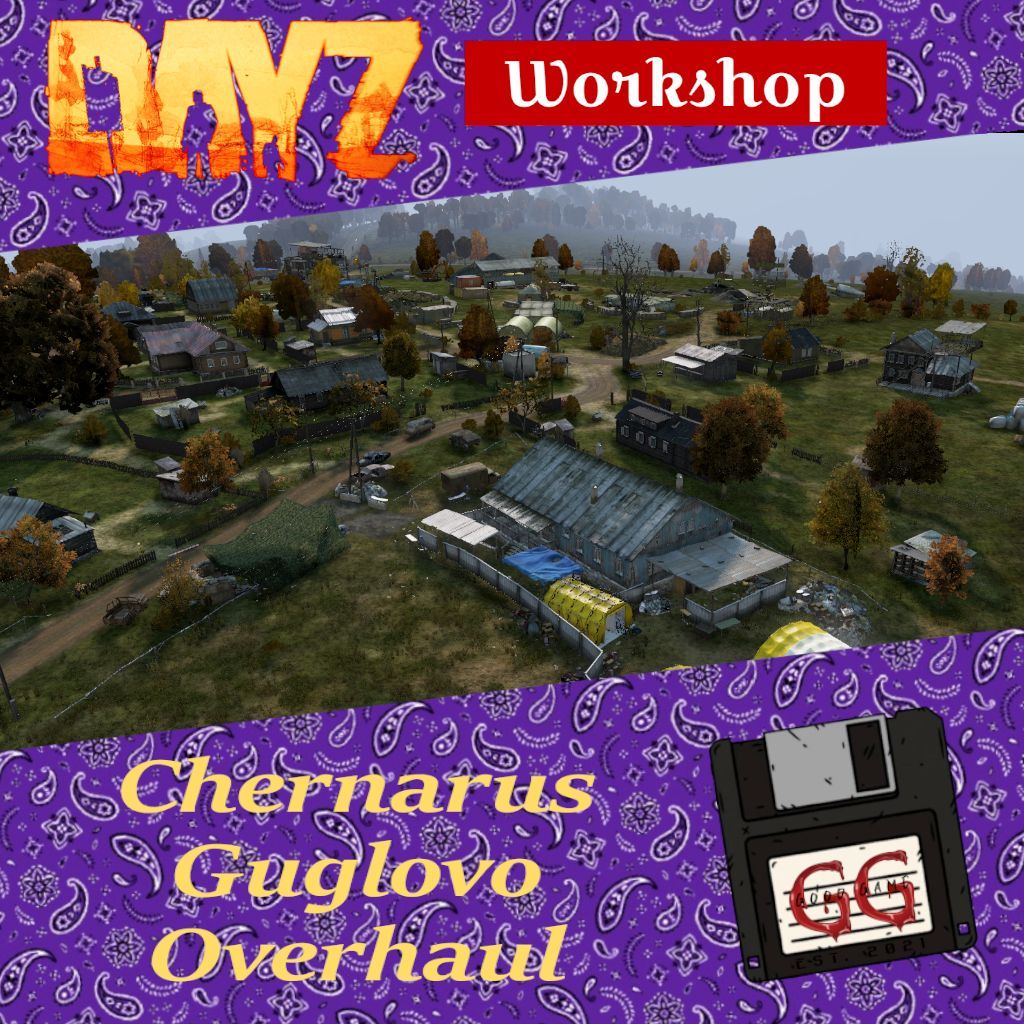 Chernarus - Guglovo Overhaul