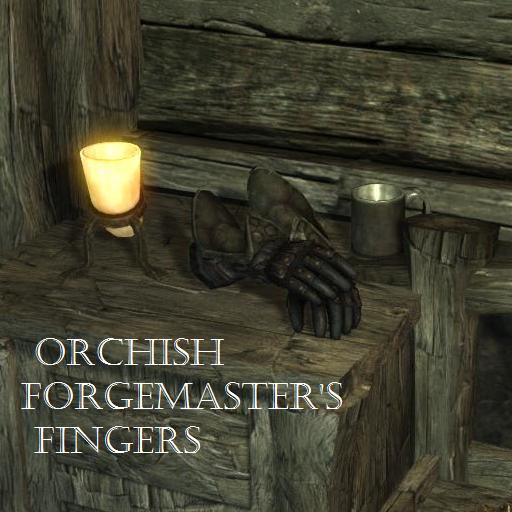 Orcish Forgemaster's Fingers