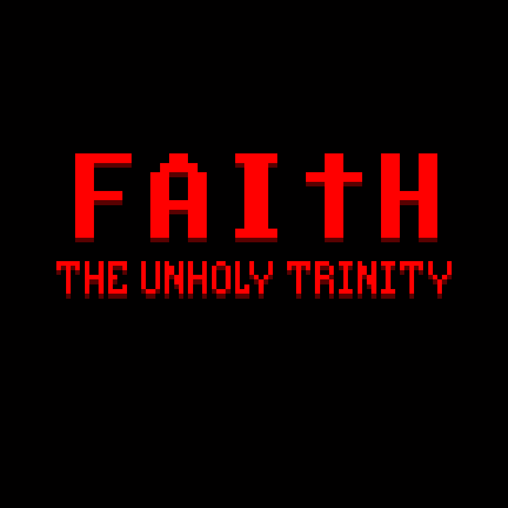 Faith: The Unholy Trinity Music Replacer