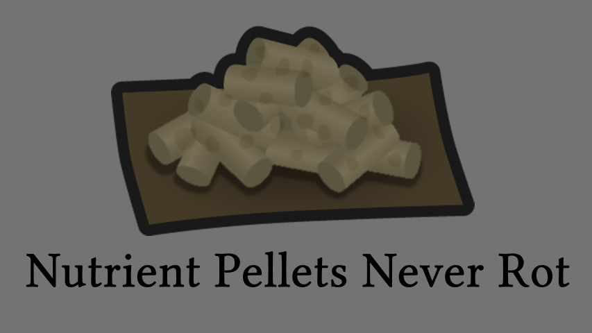 Nutrient Pellets Never Rot