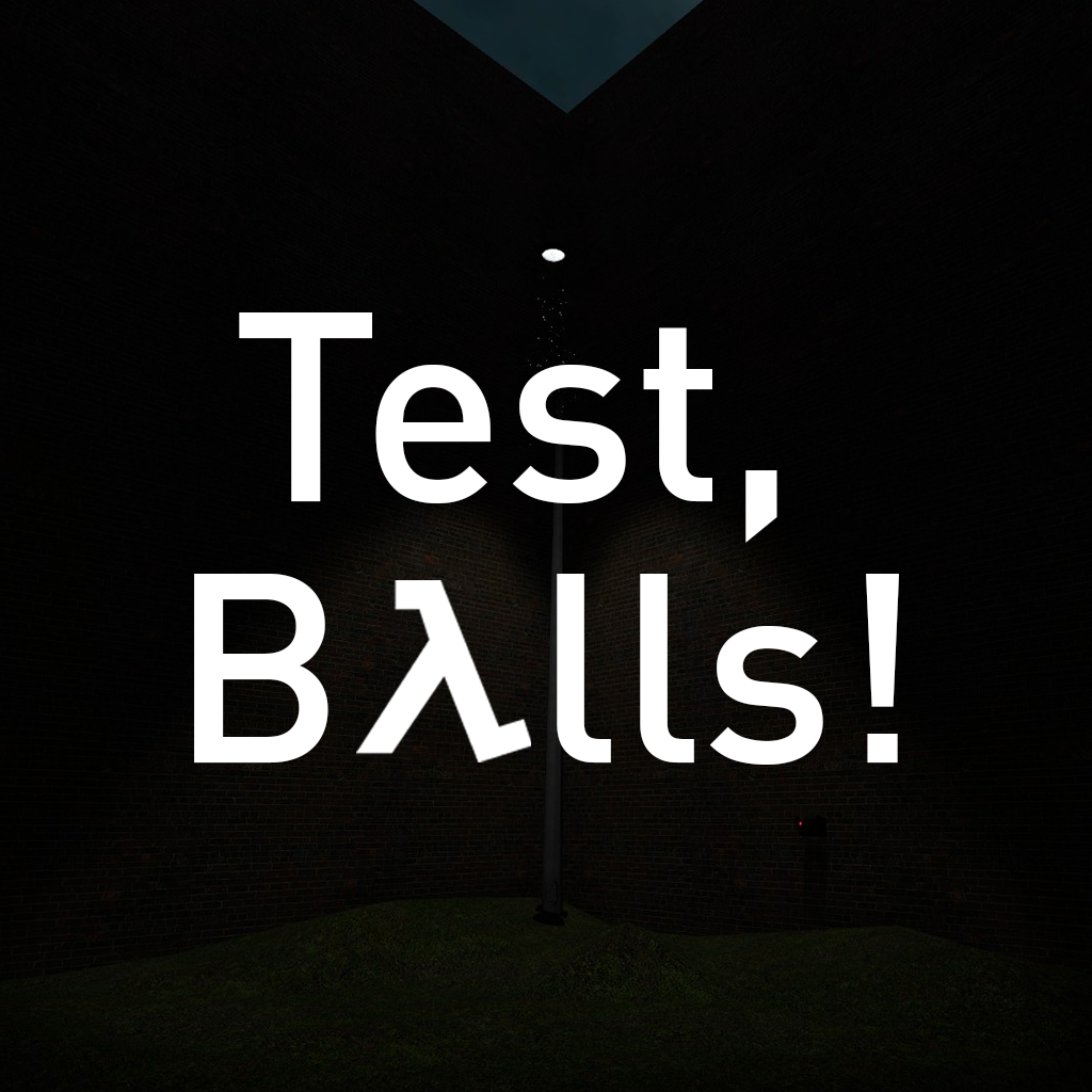 Test, Balls!