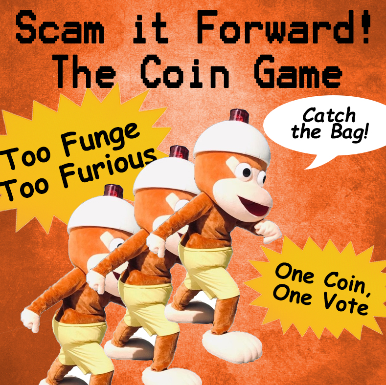 Scam It Forward: The Coin Game