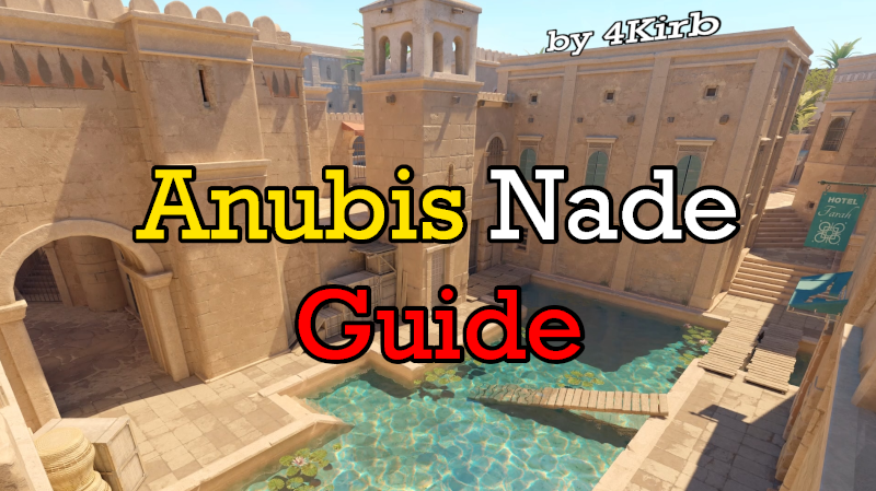 Anubis Nade Guide
