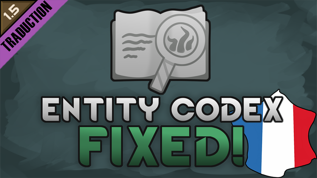 Fixed! - Entity Codex [Fr]