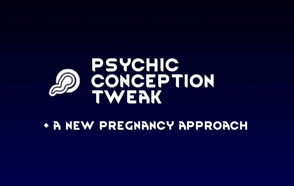 Psychic conception tweak (VRE Highmate Patch)