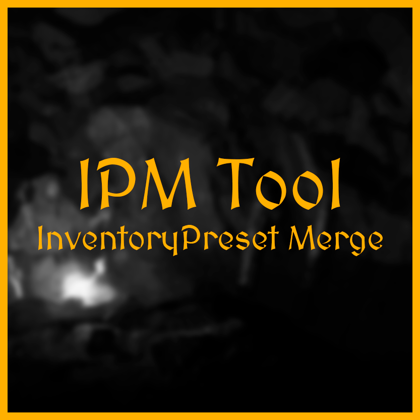 IPM InventoryPreset Merge Tool