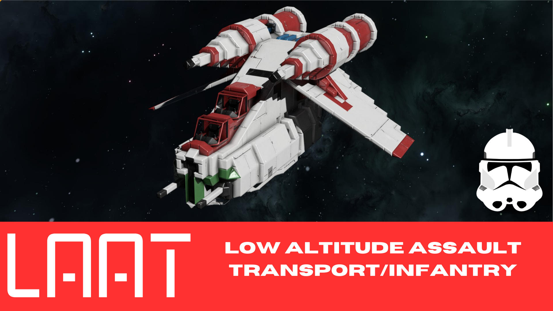 (Out of date) Star Wars - LAAT Low Altitude Assault Transport/infantry