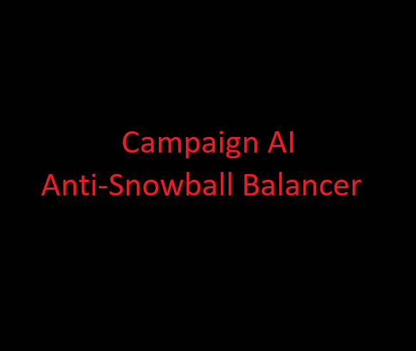 Campaign Anti-Snowball Balancer (Chaos vs Order vs 'Wild' balancer)