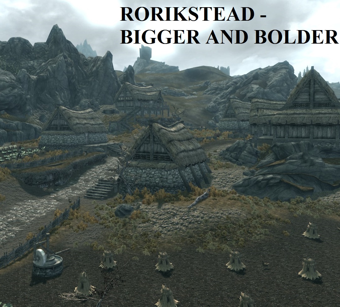 Rorikstead - Bigger and Bolder