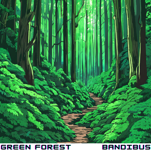 Green Forest - by Bandibus