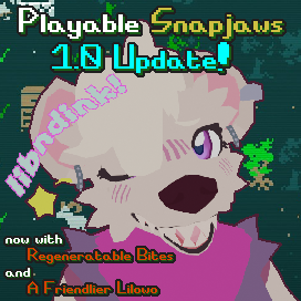Playable Snapjaws 1.0 Update
