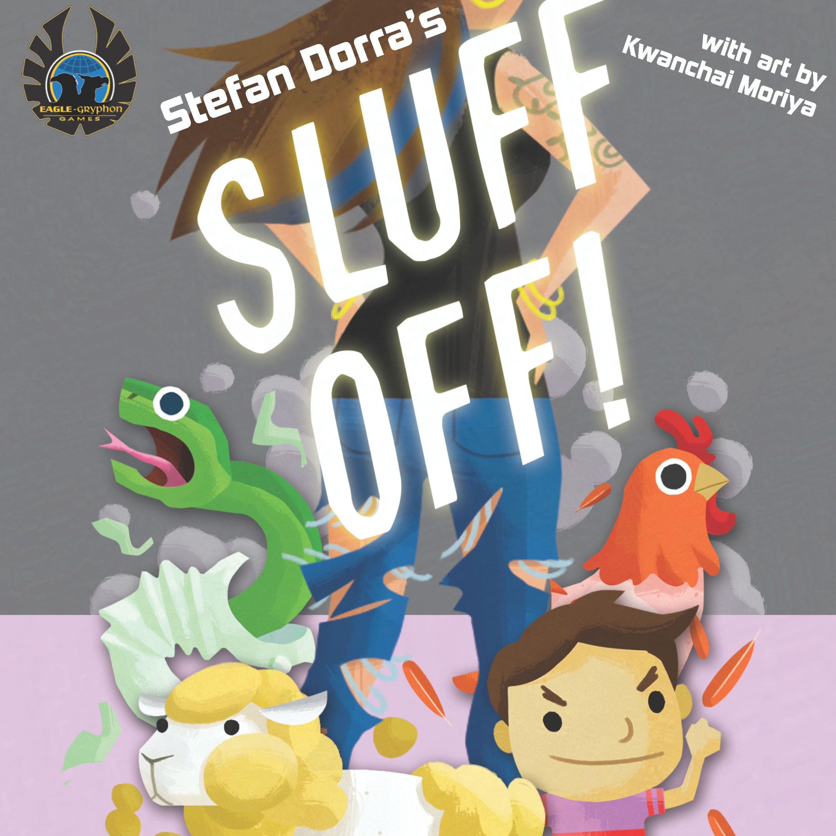 Sluff Off!