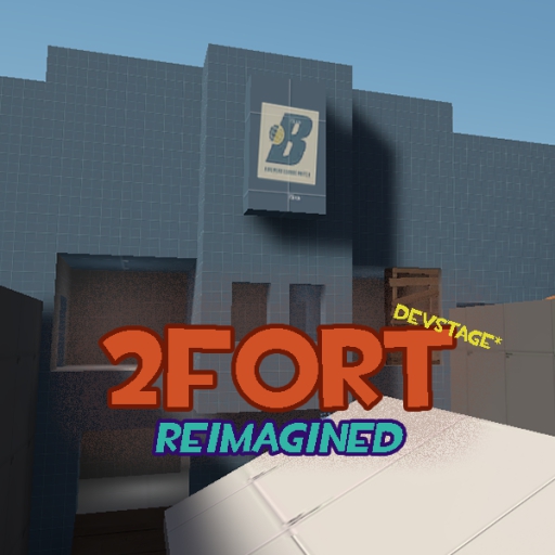 2Fort - REIMAGINED – Team Fortress 2 Mod