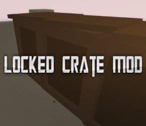 Lockable Crates[NERDY] - OUTDATED