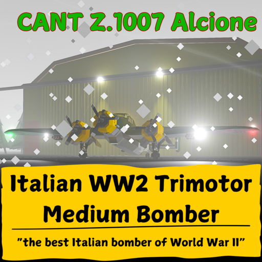 CANT Z.1007 Alcione [Trimotor Bomber]