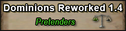 Dominions Reworked: Pretenders