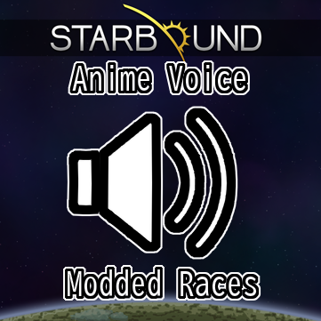 Anime Voice Noise Mod Races