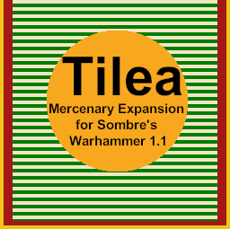 Tilea's Mercenary Expansion for Sombres Warhammer