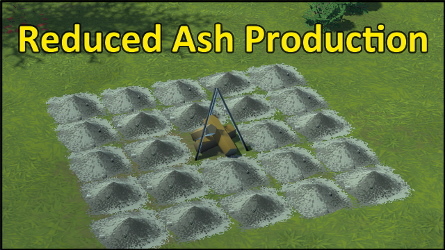 Reduced Ash Production