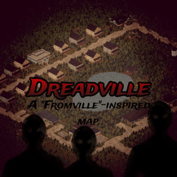 Dreadville (B41) – Project Zomboid Mod
