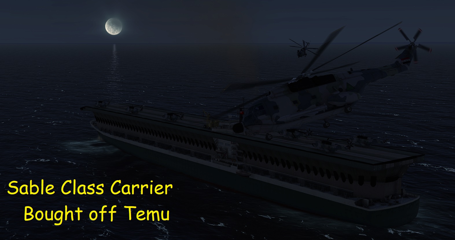 Sable Class Carrier Bought off Temu(Retired Mod)