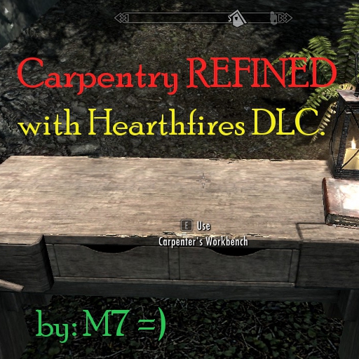 Carpentry REFINED by M7