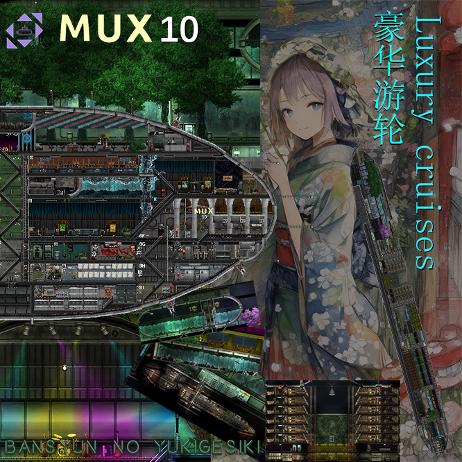 MUX10（暮春之雪）豪华游轮 Luxury cruises