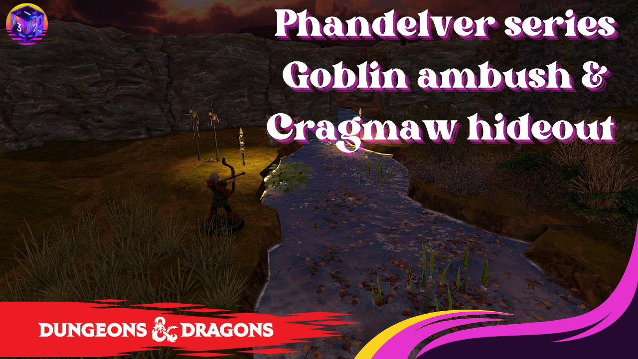 Phandelver Cragmaw hideout and goblin ambush (DnD starter set RPG maps)