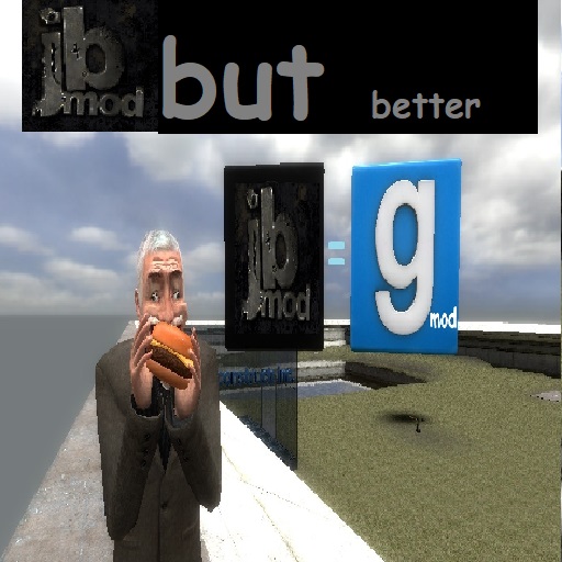 JBMod but better *JBMod In GMod and watch all the videos before downloading and read description*