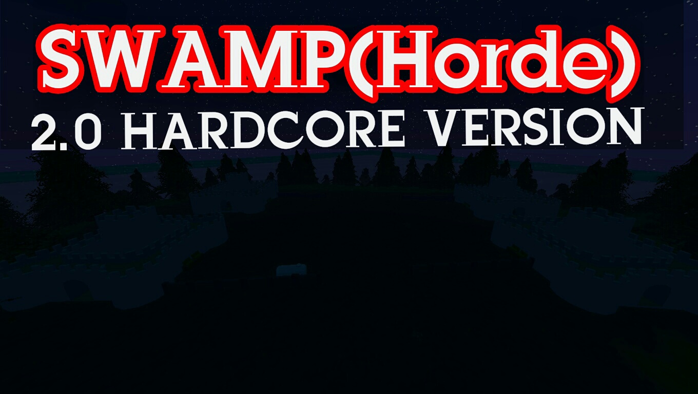 Swamp(Horde) 2 HARDCORE VERSION – Unturned Mod