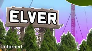 Elver Assets & items
 – Unturned Mod