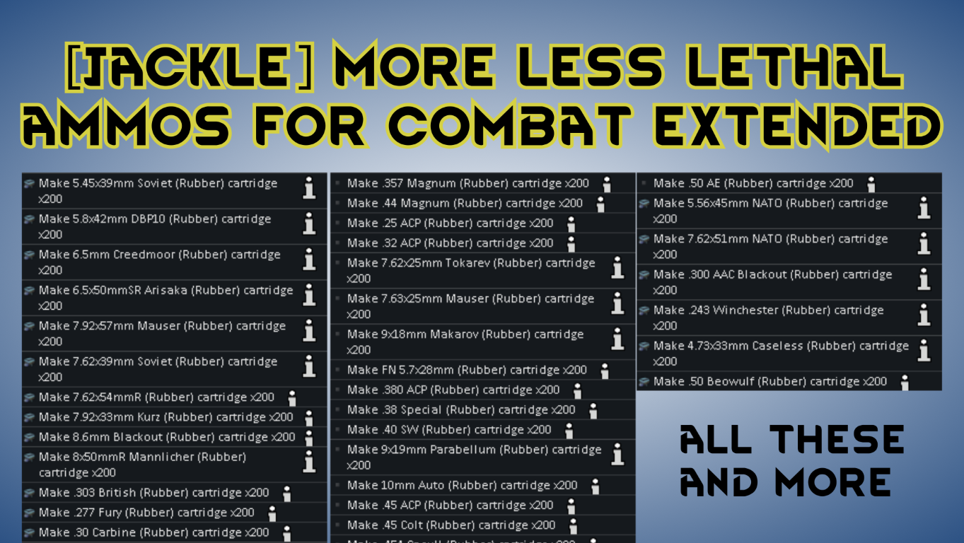 [JACKLE] More Less Lethal Ammos for Combat Extended