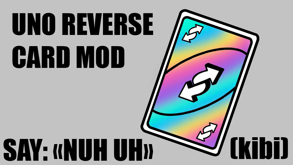 (KIBI) UNO Reverse Card