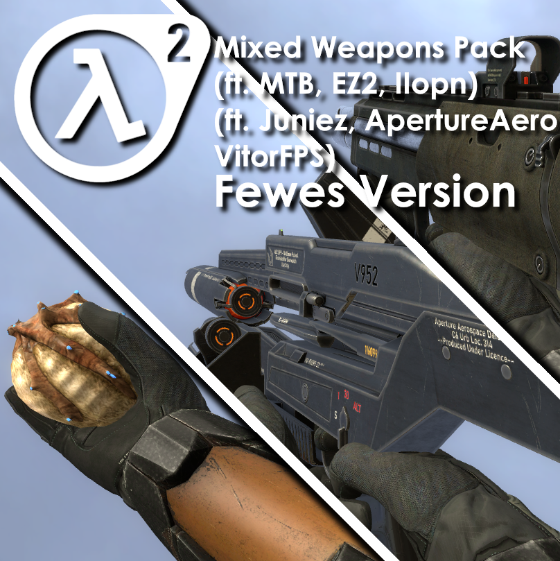 Moody's Mixed Weapons Pack (Fewes Version)