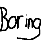 Most Boring Scenario