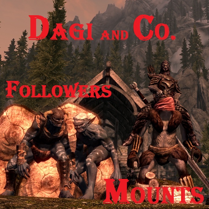 Dagi and Co. Mounts and Followers 1.7.1