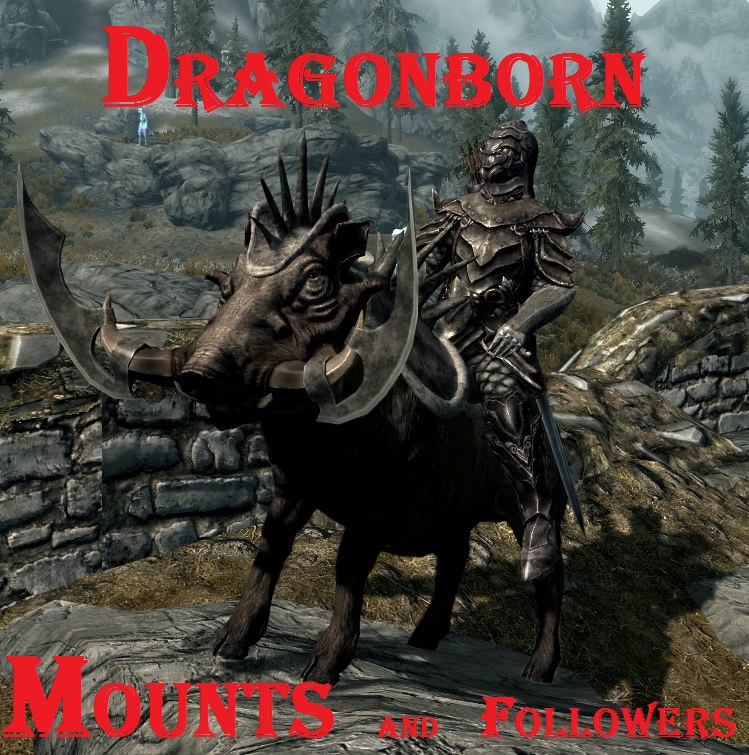 Dragonborn Mounts and Followers 2.9.1