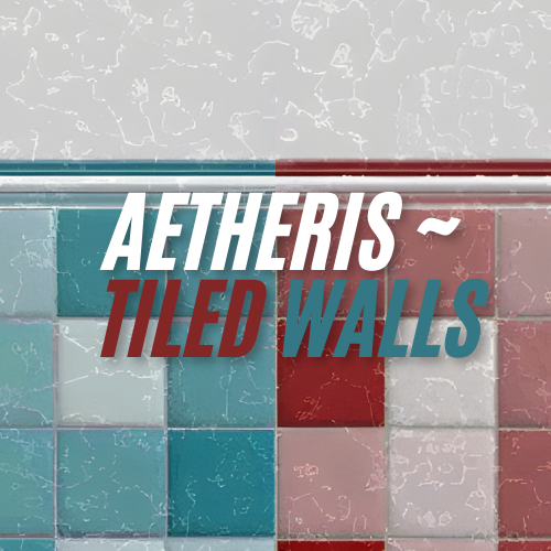 Aetheris - Tiled Walls