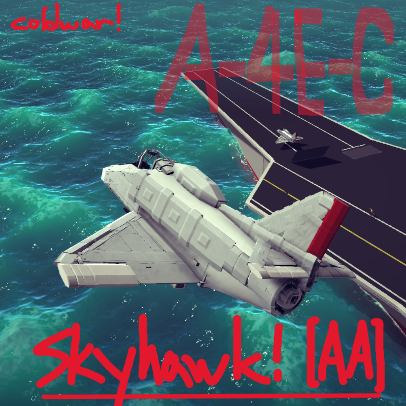A-4E-C Skyhawk! [AA]